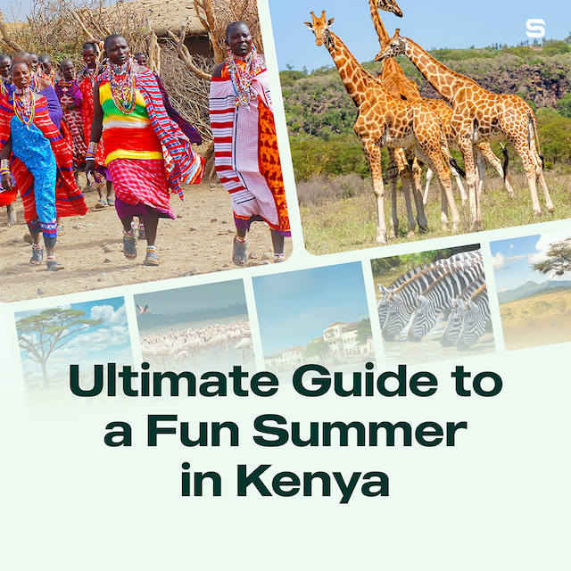 Your Summer Guide for What to do in Kenya